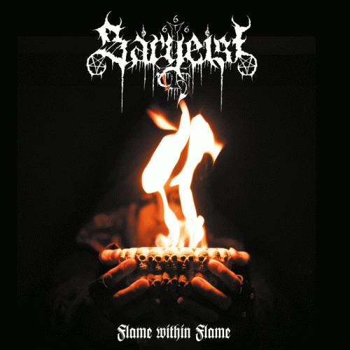 Sargeist : Flame Within Flame Sargeist : Flame Within Flame